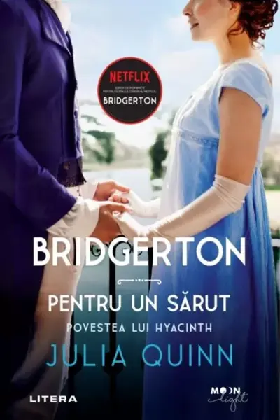 Bridgerton. Pentru un sărut. Povestea lui Hyacinth. Vol. 7