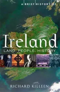 Brief History of Ireland, Paperback/Richard Killeen