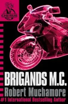 Brigands M.C., Paperback/Robert Muchamore