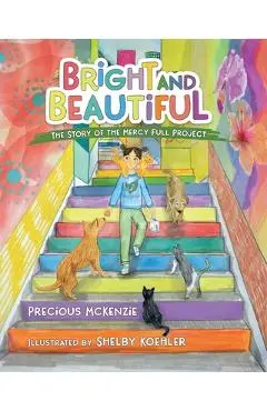 Bright and Beautiful - Precious Mckenzie