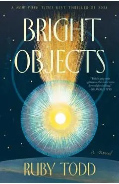 Bright Objects - Ruby Todd