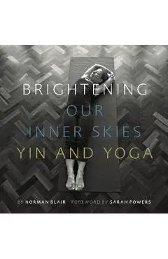 Brightening Our Inner Skies