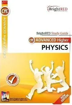 BrightRED Study Guide: Advanced Higher Physics New Edition, Paperback/Andrew Mcguigan