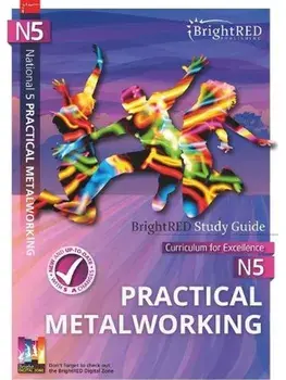 BrightRED Study Guide N5 Practical Metalworking, Paperback/Brian Kennedy
