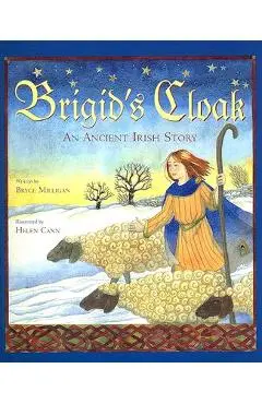 Brigid's Cloak - Bryce Milligan