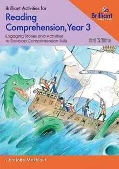 Brilliant Activities for Reading Comprehension, Year 3. Engaging Stories and Activities to Develop Comprehension Skills, 3 Revised edition, Paperback/Charlotte Makhlouf