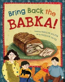 Bring Back the Babka!, Paperback/Marilyn Wolpin