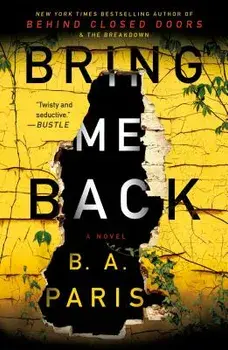 Bring Me Back, Paperback/B. A. Paris