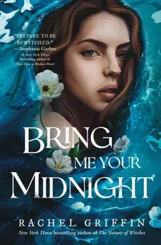 Bring Me Your Midnight, Paperback/Rachel Griffin