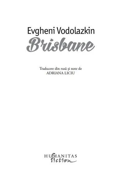 Brisbane | Evgheni Vodolazkin