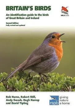 Britain's Birds: An Identification Guide to the Birds of Great Britain and Ireland Second Edition, Fully Revised and Updated, Paperback/Rob Hume