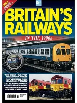Britain's Railways in the 1990s, Paperback/***