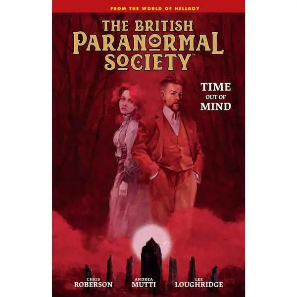 British Paranormal Society HC Time Out of Mind