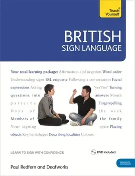 British Sign Language: Teach Yourself. Book and DVD Pack/Paul Redfern
