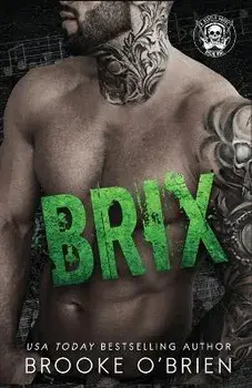 Brix: An Enemies to Lovers Stepbrother Rock Star Romance, Paperback/Brooke O'Brien