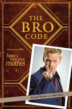 Bro Code, Paperback/Barney Stinson