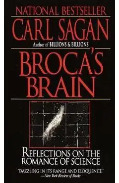 Broca's Brain: Reflections on the Romance of Science - Carl Sagan