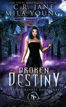 Broken Destiny: Paranormal Romance, Paperback/Mila Young