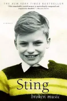 Broken Music: A Memoir, Paperback/Sting