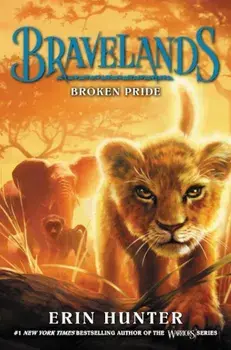 Broken Pride, Paperback/Erin Hunter