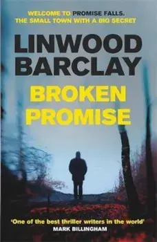 Broken Promise, Paperback/Linwood Barclay
