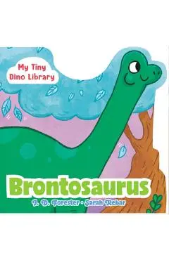 Brontosaurus - J. D. Forester