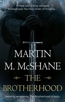 Brotherhood, Paperback/Martin M. Mcshane