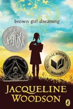 Brown Girl Dreaming, Paperback/Jacqueline Woodson