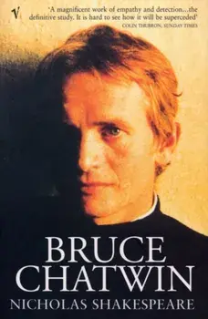 Bruce Chatwin, Paperback/Nicholas Shakespeare