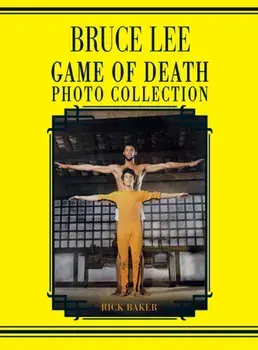 Bruce Lee: Game of Death photo book, Hardcover/Ricky Baker