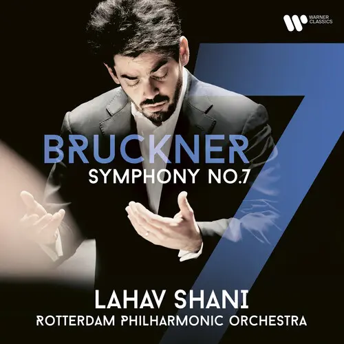 Bruckner: Symphony No. 7 | Lahav Shani, Anton Bruckner
