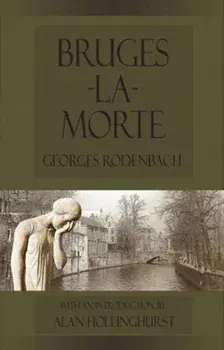 Bruges-La-Morte, Paperback/Georges Rodenbach