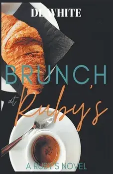 Brunch at Ruby's, Paperback/DL White