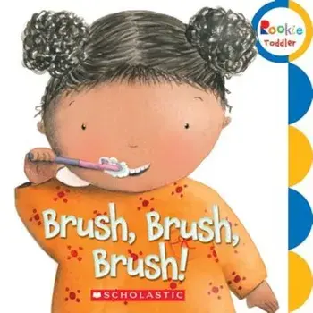 Brush, Brush, Brush!, Hardcover/Alicia Padron