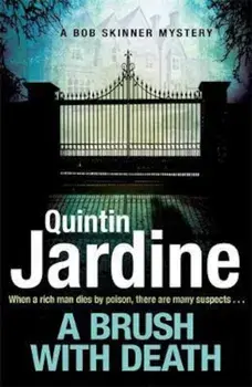 Brush with Death (Bob Skinner series, Book 29), Paperback/Quintin Jardine