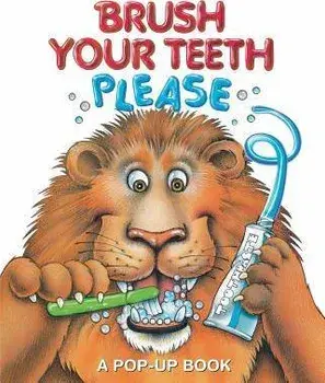 Brush Your Teeth, Please: A Pop-Up Book, Hardcover/Jean Pidgeon