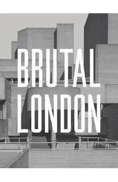Brutal London - Simon Phipps