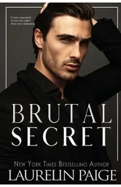 Brutal Secret - Laurelin Paige