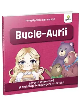 Bucle-Aurii. Poveste interactiva si activitati de intelegere a textului/***