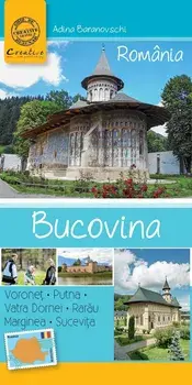Bucovina. Ghid de buzunar/Adina Baranovschi