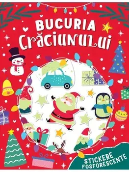Bucuria Craciunului. Stickere fosforescente/***
