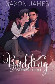 Budding Attraction, Paperback/Saxon James
