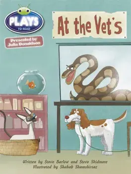 Bug Club Guided Julia Donaldson Plays Year 2 Orange at the Vet's, Paperback/Steve Barlow