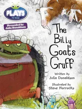 Bug Club Guided Julia Donaldson Plays Year Two Turquoise The Billy Goats Gruff, Paperback/Julia Donaldson