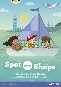 Bug Club Guided Non Fiction Year 1 Yellow B Spot the Shape, Paperback/Nick Hunter