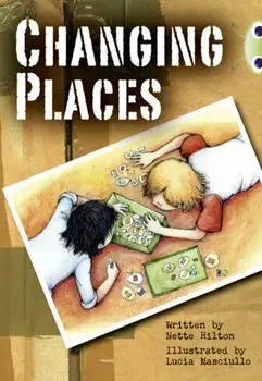 Bug Club Independent Fiction Year 3 Brown A Changing Places, Paperback/Nette Hilton