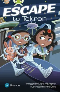 Bug Club Lime Plus A Escape to Tekron, Paperback/Margaret McAllister