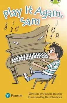 Bug Club Lime Plus A Play It Again, Sam, Paperback/Pamela Rushby