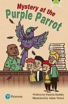 Bug Club Lime Plus B Mystery at the Purple Parrot, Paperback/Pamela Rushby