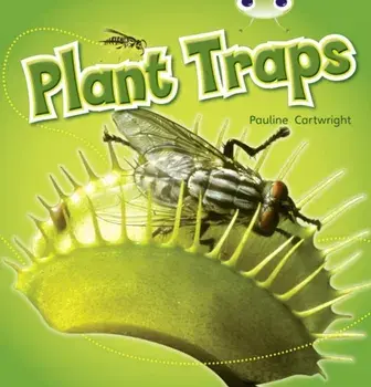 Bug Club NF Blue (KS1) B/1B Plant Traps, Paperback/Pauline Cartwright